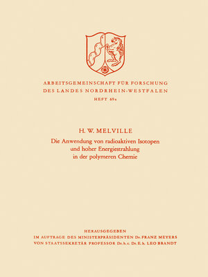 cover image of Die Anwendung von radioaktiven Isotopen und hoher Energiestrahlung in der polymeren Chemie